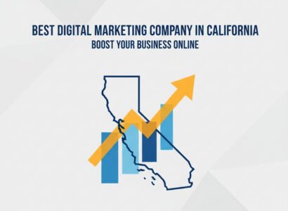 best digital marketing company in California